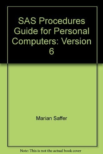 SAS Procedures Guide for Personal Computers: Version 6