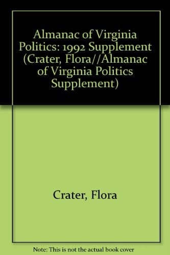 Almanac of Virginia Politics 1992 Supplement