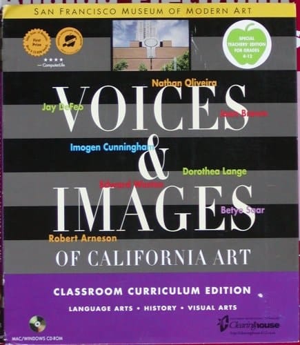 Voices & Images of California Art Classroom Curriculum Guide /San Francisco Museum of Modern Art, Education Dept