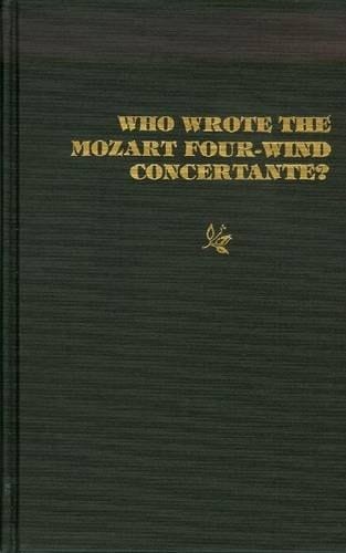 Who Wrote the Mozart Four-Wind Concertante