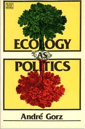 Ecology as Politics