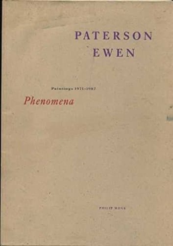 Paterson Ewen: Phenomena : paintings, 1971-1987