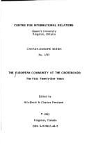 The European community at the crossroads: The first twenty-five years (Canada-Europe series)