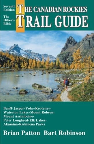 The Canadian Rockies Trail Guide 7th Edition