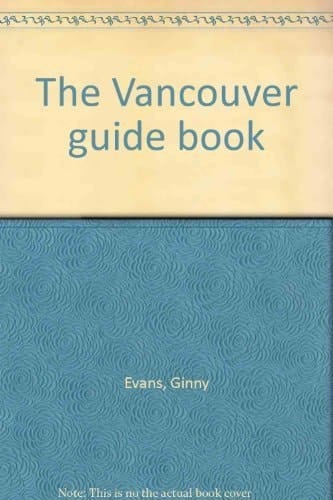 The Vancouver Guide Book