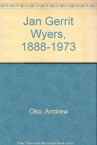 Jan Gerrit Wyers, 1888-1973