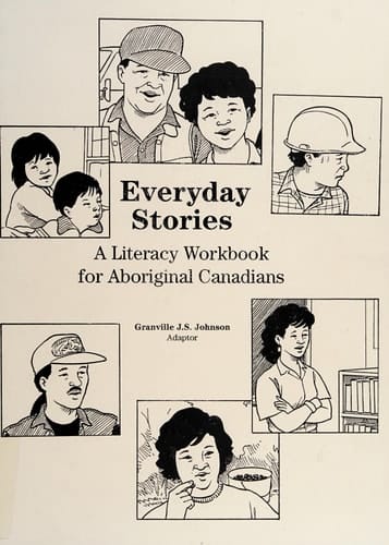 Everyday Stories A Literacy Workbook for Aboriginal Canadians
