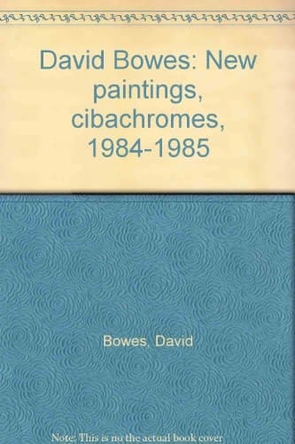 David Bowes New Paintings, Cibachromes, 1984-1985