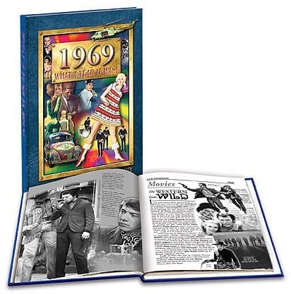 What a Year it Was! 1969 A Walk Back in Time ...