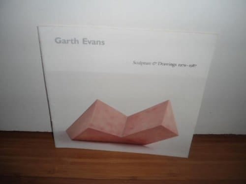 Garth Evans Sculpture & Drawings 1979-1987