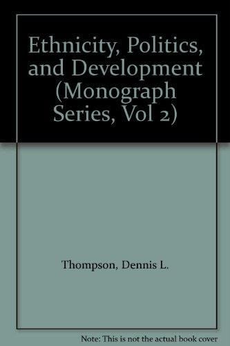 Ethnicity, Politics, and Development
