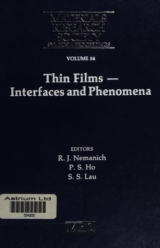 Thin Films - Interfaces and Phenomena: Volume 54