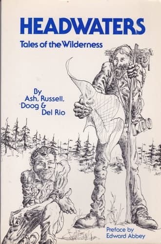 Headwaters Tales of the Wilderness