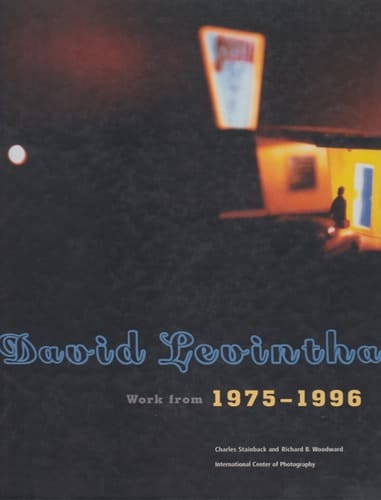 David Levinthal: Work From 1975-1996