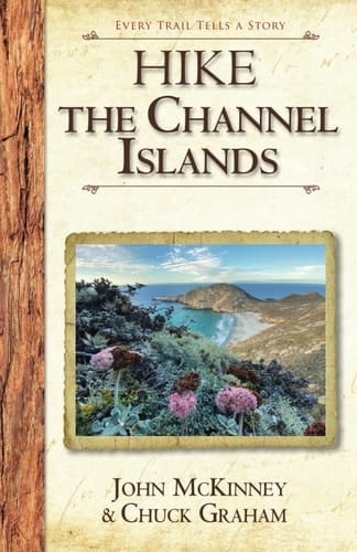 Hike the Channel Islands Best Day Hikes in Channel Islands National Park