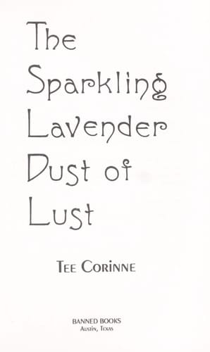 The Sparkling Lavender Dust of Lust