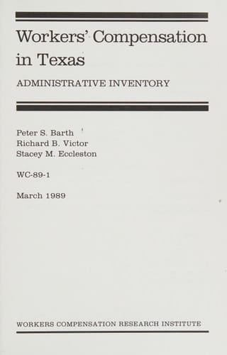 Workers' Compensation in Texas: Administrative Inventory