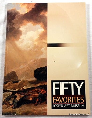 50 Favorites from Joslyn Art Museum