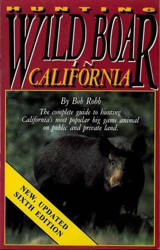 Hunting Wild Boar in California