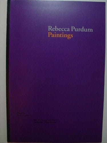 Rebecca Purdum: Paintings