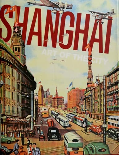 Shanghai: Art of the City