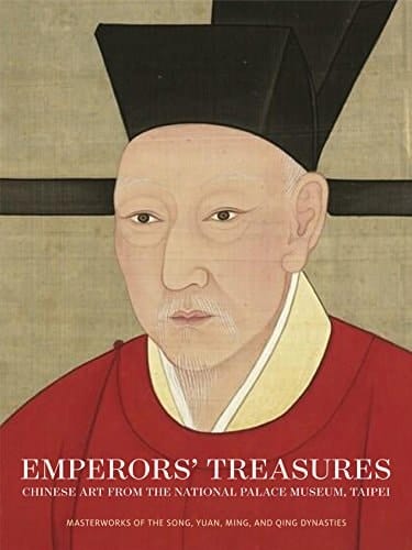 Emperors' Treasures Chinese Art from the National Palace Museum, Taipei