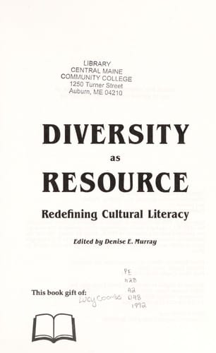 Diversity As Resource: Redefining Cultural Literacy