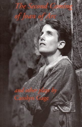 The Second Coming of Joan of Arc and Other Plays