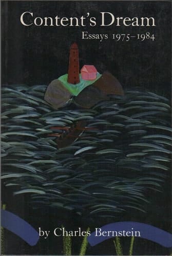 Contentʼs Dream Essays 1975-1984