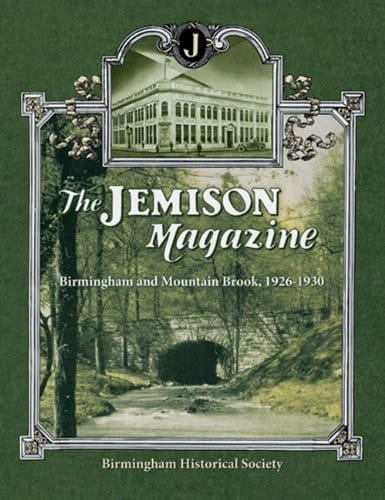 The Jemison Magazine Birmingham and Mountain Brook, 1926-1930