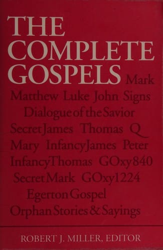The Complete Gospels: Annotated Scholars Version