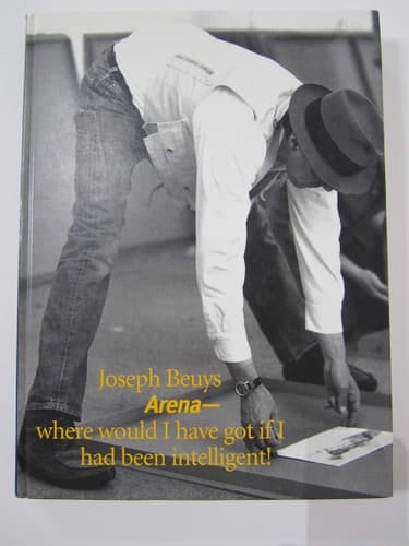 Joseph Beuys: Arena