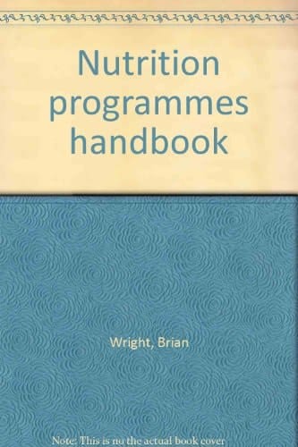 Nutrition Programmes Handbook