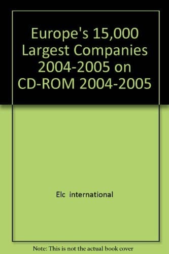 Europe's 15,000 Largest Companies 2004-2005