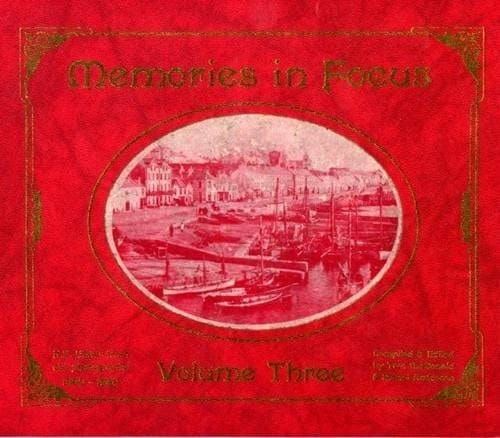 Memories in Focus N.E. Ulster from Old Photographs. 1860-1960