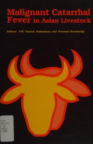 Malignant Catarrhal Fever in Asian Livestock (Aciar Monograph Series)