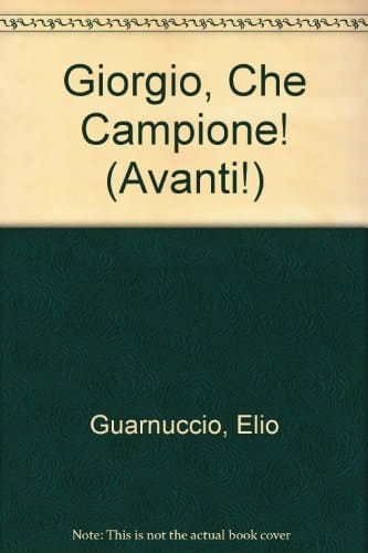 Giorgio, Che Campione! Illustrated by Neil Curtis