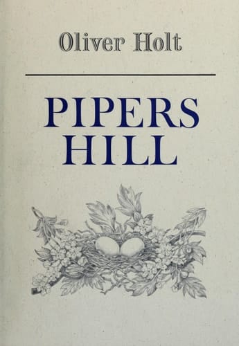 Pipers Hill Memories of a Country Childhood