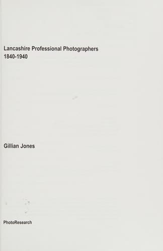 Lancashire Professional Photographers 1840-1940