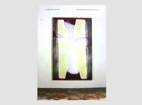 Ian McKeever Sentinel : Recent Paintings and Works on Paper