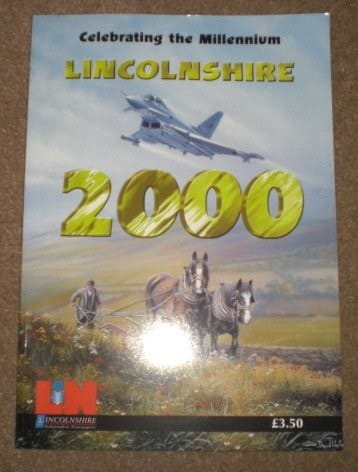 Lincolnshire 2000 Celebrating the Millennium