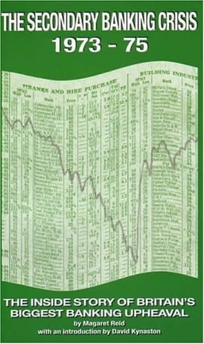 The Secondary Banking Crisis, 1973-75