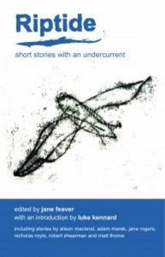 Riptide Short Stories with an Undercurrent