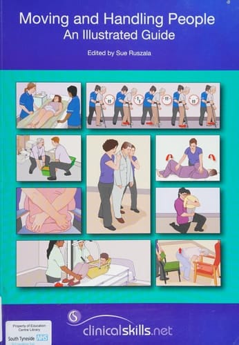 Moving and Handling People An Illustrated Guide