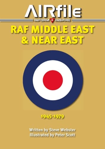 RAF Middle East Air Force and Near East Air Force 1945 - 1979