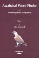 Awabakal Word Finder An Aboriginal Dictionary and Dreaming Stories Companion