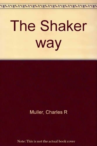 The Shaker way