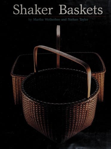 Angel Baskets: A Little Story About The Shakers