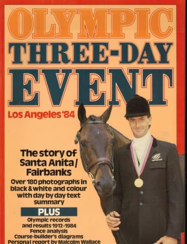 Olympic Three-day Event, Los Angeles '84