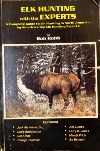 Elk Hunting with the Experts